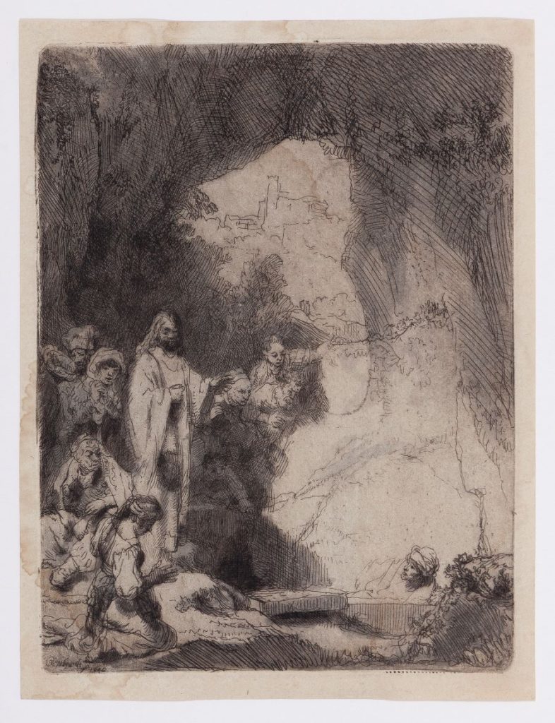 Resurrección de Lázaro, 1642 Aguafuerte, punta seca y toques de aguada gris Ed. Henri-Louis Basan, París, 1807-1808 Museo Lázaro Galdiano, Madrid