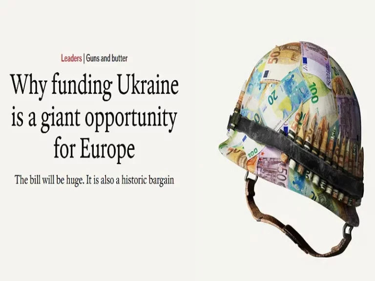 ¿Cuál es la verdadera razón por la que The Economist quiere que Europa gaste 400 mil millones de dólares más en Ucrania?